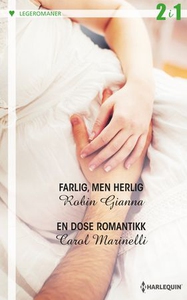Farlig, men herlig ; En dose romantikk (ebok)