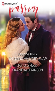 En dans av lidenskap ; Skandaleprinsen (ebok)