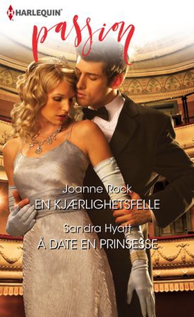 En kjærlighetsfelle ; Å date en prinsesse (ebok) av Joanne Rock