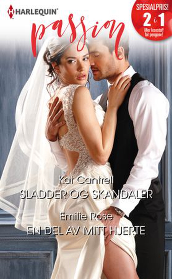 Sladder og skandaler ; En del av mitt hjerte (ebok) av Kat Cantrell