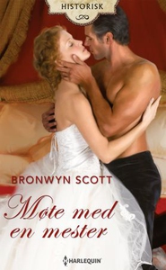 Møte med en mester (ebok) av Bronwyn Scott