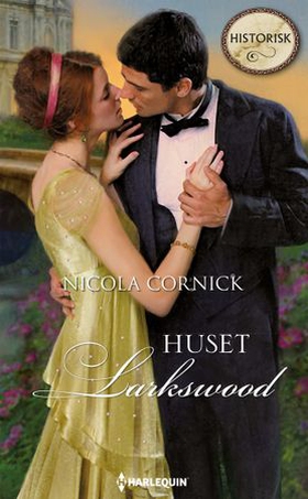 Huset Larkswood (ebok) av Nicola Cornick