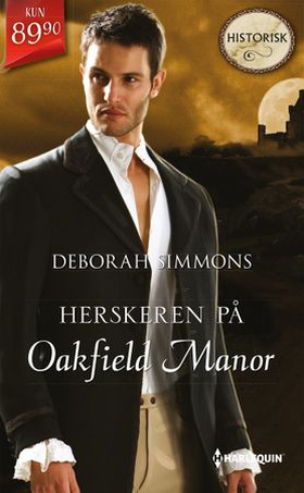 Herskeren på Oakfield Manor (ebok) av Deborah Simmons