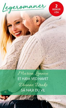 Et hjem ved havet ; Så nær du vil (ebok) av Marion Lennox