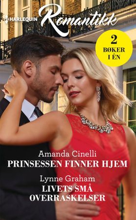 Prinsessen finner hjem ; Livets små overraske