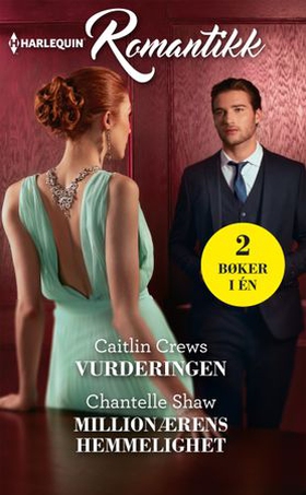 Vurderingen ; Millionærens hemmelighet (ebok) av Caitlin Crews