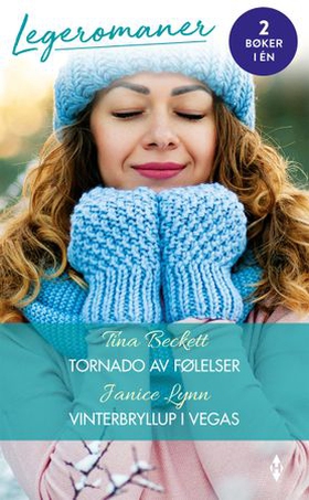 Tornado av følelser ; Vinterbryllup i Vegas (ebok) av Tina Beckett