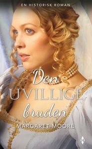 Den uvillige bruden (ebok) av Margaret Moore
