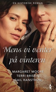 Mens vi venter på vinteren (ebok) av Margaret