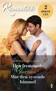 Den fremmede ; Mot den syvende himmel (ebok)
