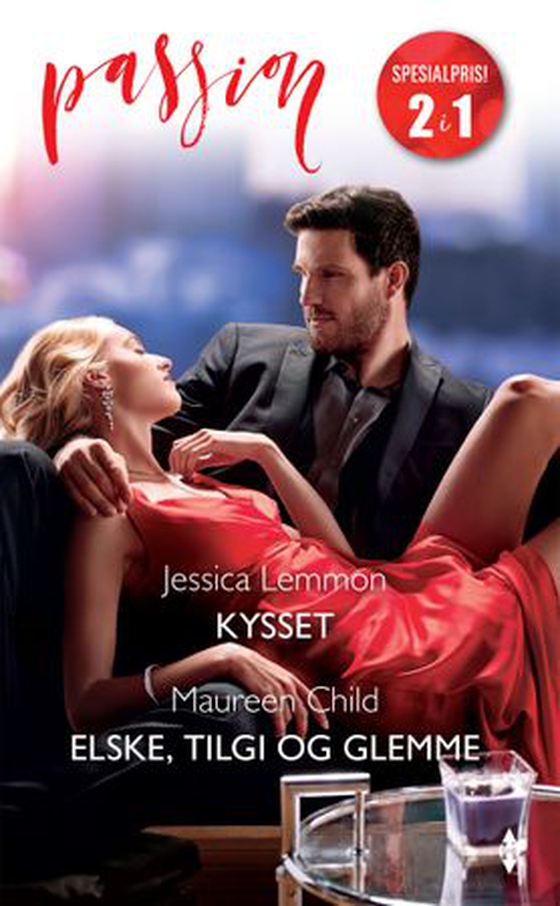 Kysset ; Elske, tilgi og glemme