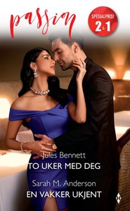 To uker med deg ; En vakker ukjent (ebok) av