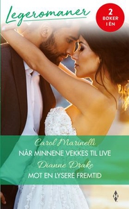 Når minnene vekkes til live ; Mot en lysere f