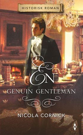 En genuin gentleman (ebok) av Nicola Cornic