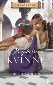 Krigsherrens kvinne (ebok) av Juliet Landon