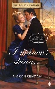 I månens skinn... (ebok) av Mary Brendan