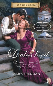Lovløs lord (ebok) av Mary Brendan