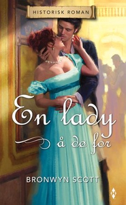 En lady å dø for (ebok) av Bronwyn Scott