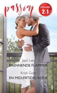 Brennende flammer ; En midlertidig kone (ebok