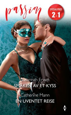 Smaken av et kyss ; En uventet reise (ebok) av Susannah / Mann Erwin