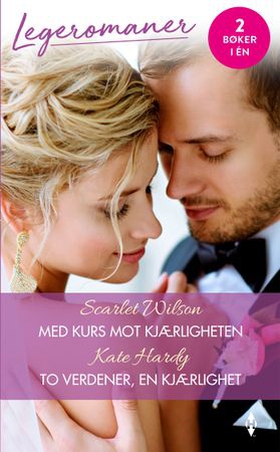 Med kurs mot kjærligheten ; To verdener, en kjærlighet (ebok) av Scarlet Wilson