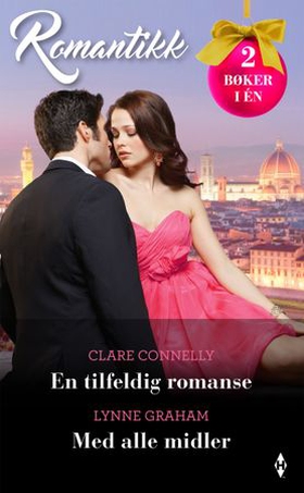 En tilfeldig romanse / Med alle midler
