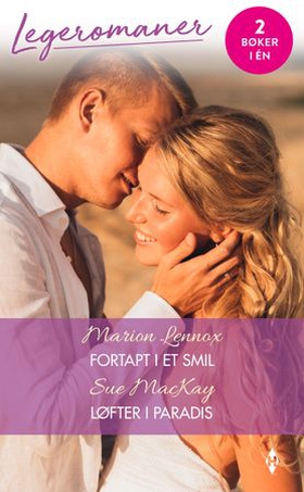 Fortapt i et smil / Løfter i paradis (ebok) av Marion Lennox