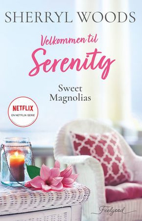 Velkommen til Serenity (ebok) av Sherryl Woods