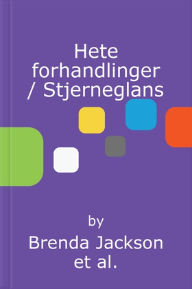 Hete forhandlinger / Stjerneglans