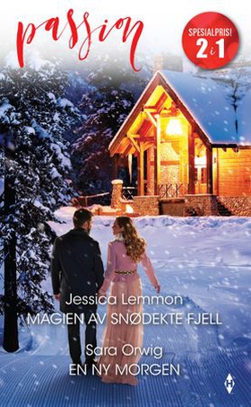 Magien av snødekte fjell / En ny morgen (ebok) av Jessica Lemmon