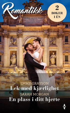 Lek med kjærlighet / En plass i ditt hjerte (ebok) av Emmy Grayson