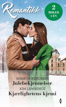 Julebekjennelser / Kjærlighetens kjemi (ebok) av Sharon Kendrick