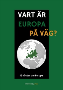 Vart är Europa på väg? (e-bok) av Francisco Con