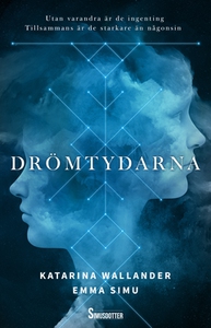 Drömtydarna (e-bok) av Emma Simu, Katarina Wall