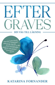 Efter Graves (e-bok) av Katarina Fornander