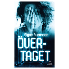 Övertaget (e-bok) av Signe Svensson