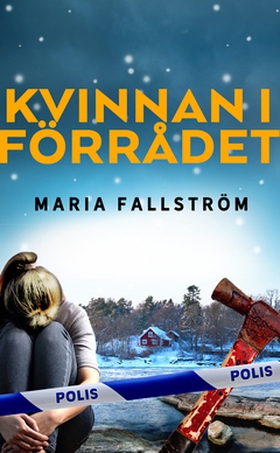Kvinnan i förrådet (e-bok) av Maria Fallström