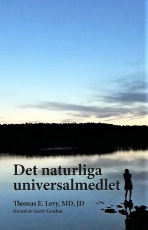 Det naturliga universalmedlet