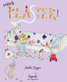 Mera plåster!