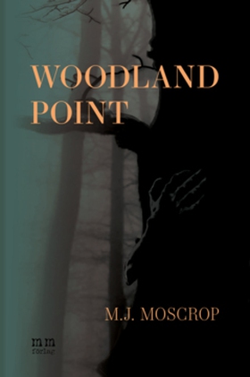 Woodland Point (e-bok) av Michael James Moscrop