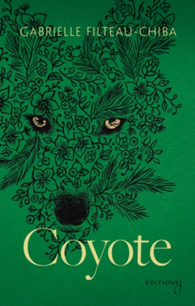 Coyote (e-bok) av Gabrielle Filteau-Chiba
