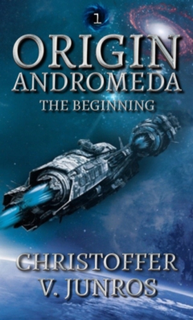 Origin Andromeda (e-bok) av Christoffer Vuolo J