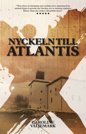 Nyckeln till Atlantis (e-bok) av Caroline Välje