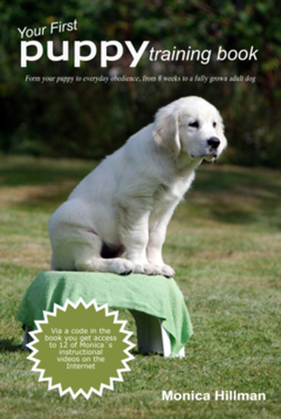 Your First Puppy Training Book