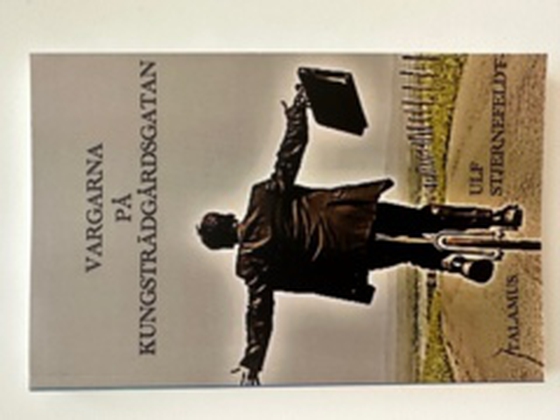 VARGARNA PÅ KUNGSTRÄDGÅRDSGATAN