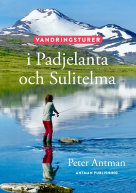 Vandringsturer i Padjelanta och Sulitelma (e-bo