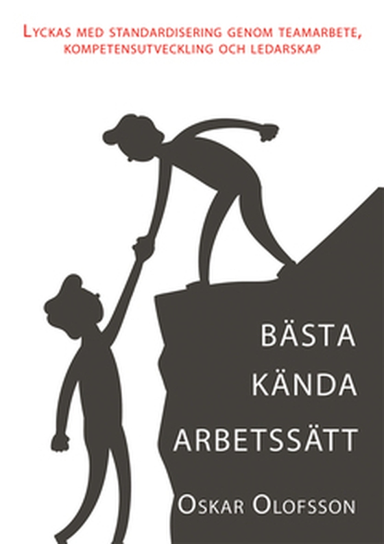 Bästa kända arbetssätt