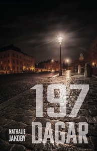 197 dagar (e-bok) av Nathalie Jakoby