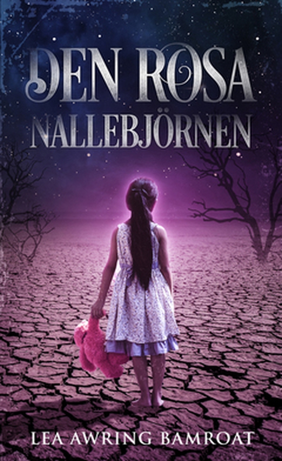 Den rosa nallebjörnen (e-bok) av Lea Awring Bamroat