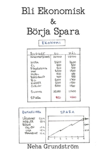 Bli Ekonomisk & Börja Spara (e-bok) av Neha Gru